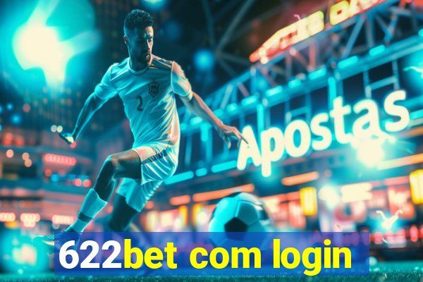 622bet com login